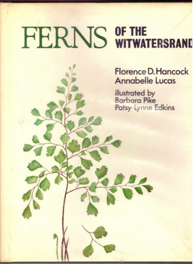 THE FERNS AND FERN ALLIES OF SOUTHERN AFRICA