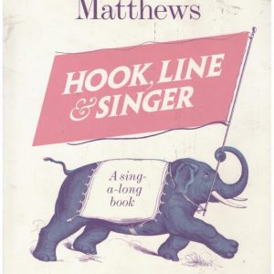 Hook Line and Singer